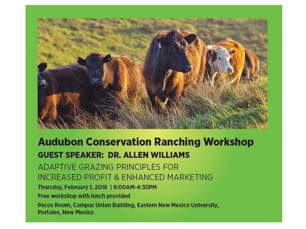 Audubon Offers Free Workshop on Adaptive Grazing Principles for Increased Profit and Enhanced Marketing